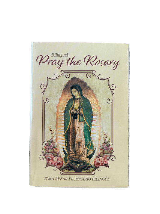 Pray the Rosary-Bilingual