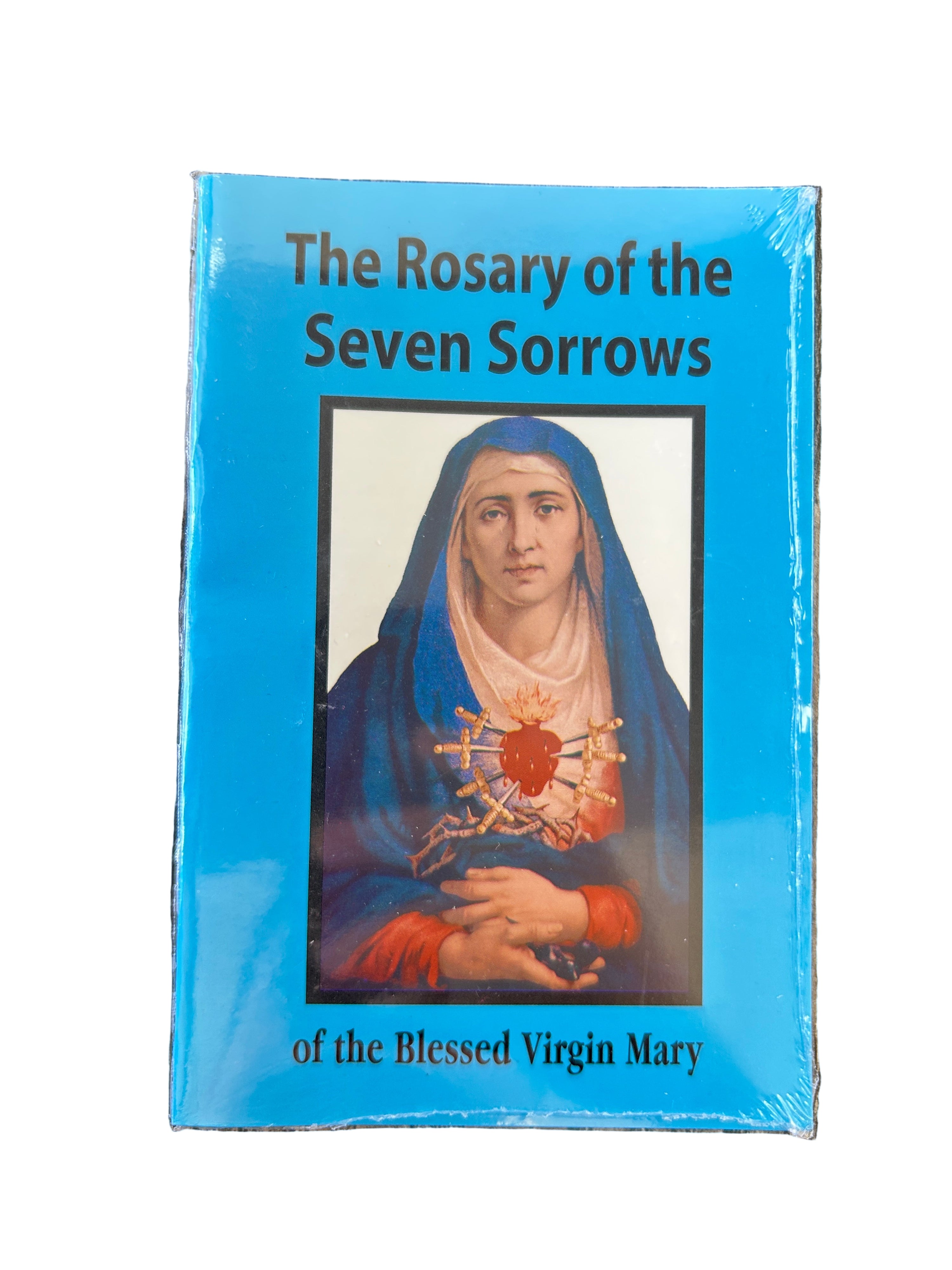The Rosary of the Seven Sorrows of the Blessed Virgin Mary-English